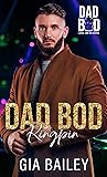 Dad Bod Kingpin by Gia Bailey