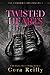 Twisted Hearts (The Camorra Chronicles, #5)