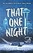 That One Night (Jacksonville Rays, #0.5) by Emily Rath