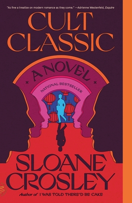 Cult Classic by Sloane Crosley