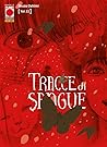 Tracce di sangue, Vol. 11 by Shuzo Oshimi