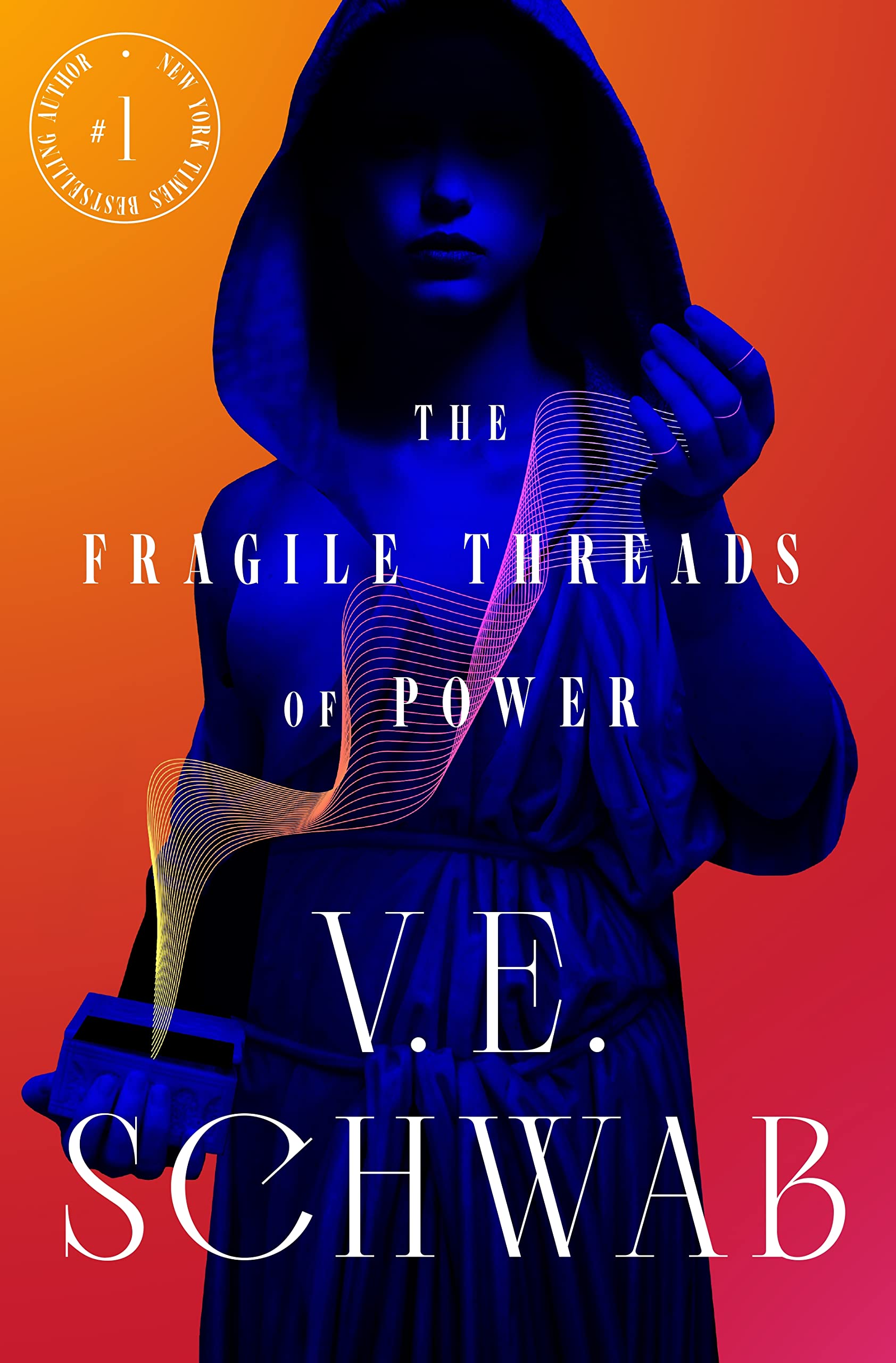 The Fragile Threads of Power by Victoria Schwab