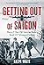 Getting Out of Saigon: How a 27-Year-Old Banker Saved 113 Vietnamese Civilians