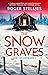 The Snow Graves (Agent Tori Hunter, #5)