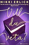 Vill du veta? by Nikki Erlick