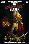 The Vampire Slayer #12 by Sarah Gailey