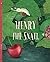 Henry the Snail (Katarina's Small Wonders)