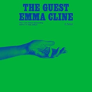 The Guest by Emma Cline