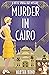 Murder in Cairo (Lottie Sprigg #3)