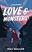 Love & Monsters (Book Club Boys)