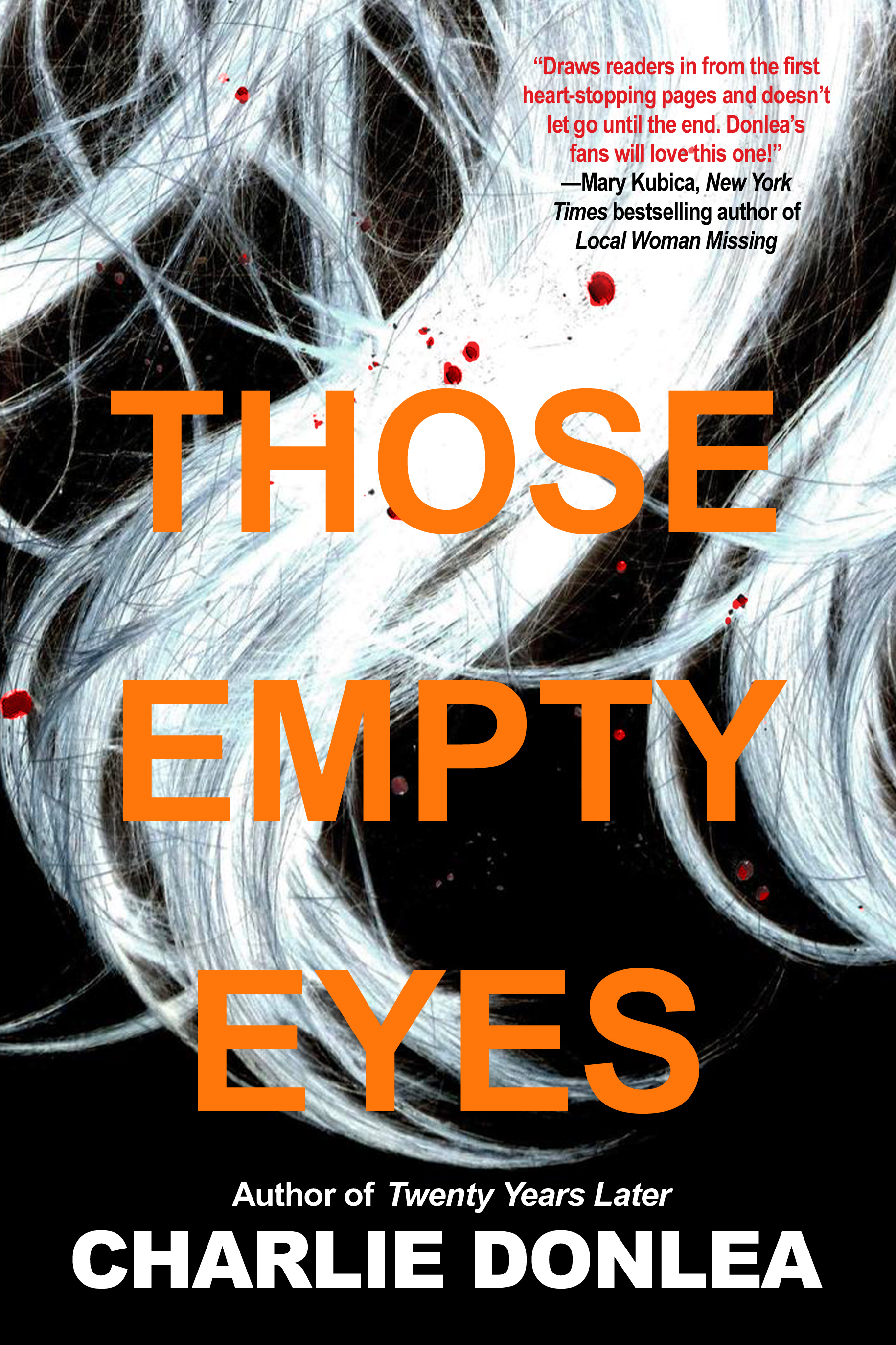 Those Empty Eyes by Charlie Donlea