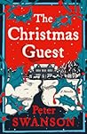 The Christmas Guest by Peter  Swanson