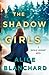 The Shadow Girls (Natalie Lockhart, #4)