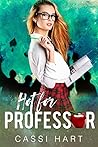 Hot for Professor by Cassi Hart