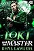 Loki and His Master (Demon Gods #1)