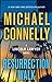 Resurrection Walk by Michael    Connelly