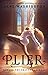 Plier (Ironside Academy, #1)