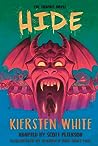 Hide by Kiersten White