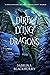 Dirty Lying Dragons (The Enchanted Fates, #2)