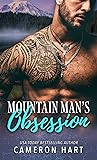 Mountain Man's Obsession by Cameron Hart