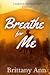 Breathe for Me (The Langston Brothers Duet #1)