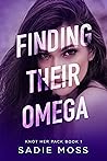 Finding Their Omega (Knot Her Pack #1)