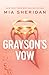 Grayson's Vow