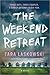 The Weekend Retreat