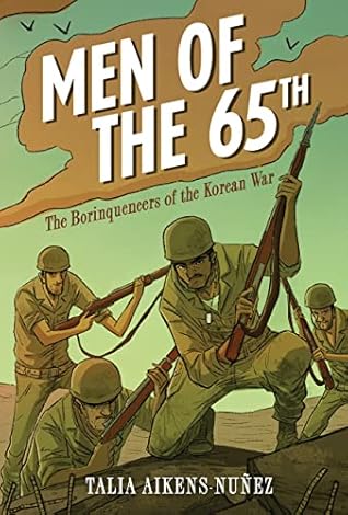 Men of the 65th by Talia Aikens-Nunez