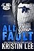 All Your Fault (Campus Stallions #1)