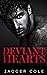 Deviant Hearts (Dark Hearts, #1)