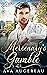 Mercenary's Gamble: An MM Regency Parody Romance (Mercenary's Passion Book 3)