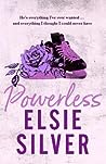 Powerless by Elsie Silver