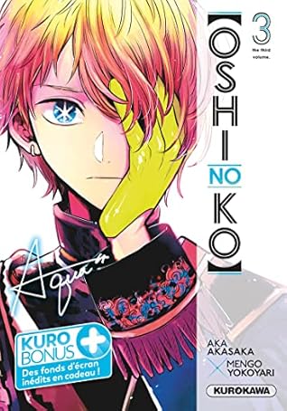 Oshi no ko - Tome 3 by Aka Akasaka