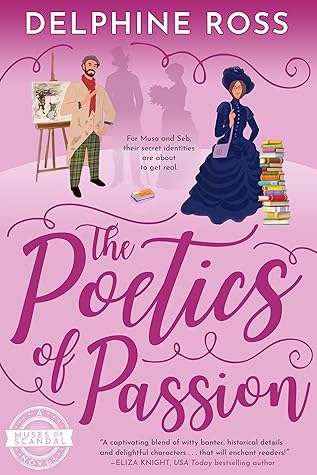 The Poetics of Passion by Delphine Ross