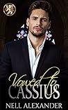 Vowed To Cassius by Nell Alexander