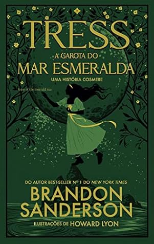 Tress, a Garota do Mar Esmeralda by Brandon Sanderson