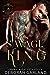 Savage King by Deborah Garland