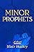 Minor Prophets