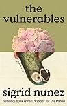 The Vulnerables by Sigrid Nunez