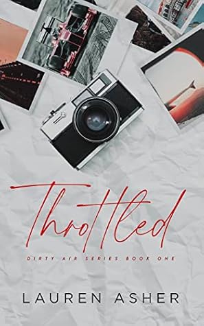 Throttled by Lauren Asher