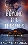 Beyond the Thistles by Samantha Young