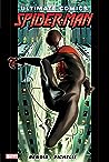 Ultimate Comics Spider-Man, Vol. 1 by Brian Michael Bendis