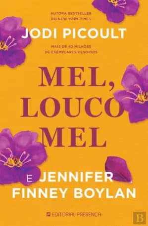 Mel, Louco Mel by Jodi Picoult