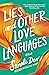 Lies and Other Love Languages by Sonali Dev