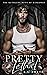 Pretty Lethal (The Ruthless Boys of Ridgeway, #3)