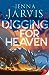 Digging for Heaven (Dragon Circle, #1)