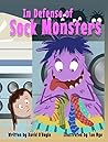 In Defense of Sock Monsters