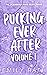 Pucking Ever After Volume 1 (Jacksonville Rays, #1.5) by Emily Rath