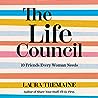 The Life Council by Laura Tremaine